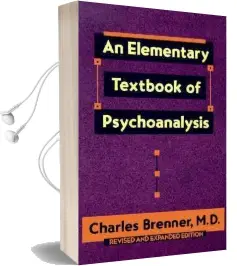 An Elementary Textbook of Psychoanalysis Audiobook download free by Brenner