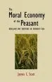 Audiobook The Moral Economy of the Peasant: Rebellion and Subsistence in Southeast Asia author James C. Scott