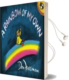Freeman don: Rainbow of my own: Rainbow of my own Audiobook download free by Don Freeman