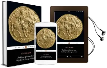 The Digest of Roman law: Theft, Rapine, Damage and Insult Audiobook download free by Emperor Of The East Justinian I