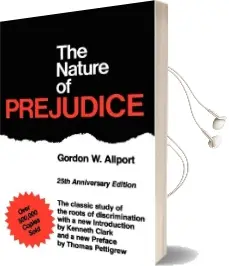 The Nature of Prejudice: 25Th Anniversary Edition Audiobook download free by Gordon W. Allport