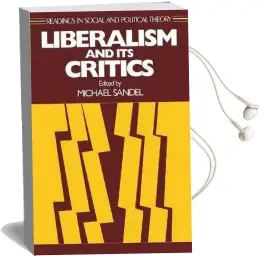 Liberalism and its Critics Audiobook download free by Michael J. Sandel