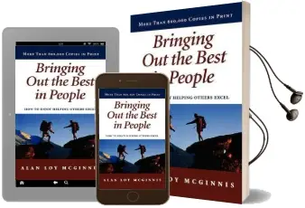 Bringing out the Best in People: How to Enjoy Helping Others Excel Audiobook download free by Alan Loy Mcginnis