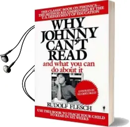 Why Johnny Can'T Read: And What you can do About it Audiobook download free by Rudolf Flesch