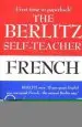 Audiobook The Berlitz Self-Teacher - French: A Unique Home-Study Method Developed by the Famous Berlitz Schools of Language author Berlitz Publishing Company