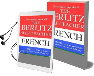 The Berlitz Self-Teacher - French: A Unique Home-Study Method Developed by the Famous Berlitz Schools of Language Audiobook download free by Berlitz Publishing Company