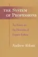 Audiobook System of Professions: Essay on the Division of Expert Labour author Andrew Abbott