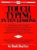 Audiobook Touch Typing in ten Lessons: The Famous Ben'Ary Method - the Shortest Complete Home-Study Course in the Fundamentals of Touch Typing author Ruth Ben'Ary