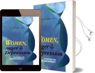 Women, Anger and Depression Audiobook download free by Lois P. Frankel