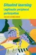 Audiobook Learning in Doing: Social, Cognitive and Computational Perspectives: Situated Learning: Legitimate Peripheral Participation author Jean Lave