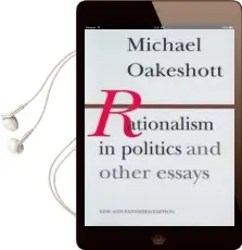 Rationalism in Politics and Other Essays Audiobook download free by Michael Oakeshott