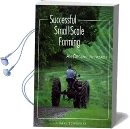 Successful Small Scale Farming Audiobook download free by Karl Schwenke