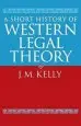 Audiobook A Short History of Western Legal Theory author J. M. Kelly