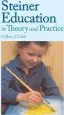 Audiobook Steiner Education in Theory and Practice author Gilbert J. Childs