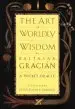 Audiobook The art of Worldly Wisdom: A Pocket Oracle author Balthasar Gracian