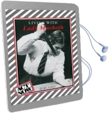 Act Now: Living With Lady Macbeth Audiobook download free by Rob John