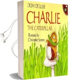 Charlie the Caterpillar Audiobook download free by Dom Deluise