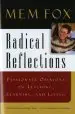 Audiobook Radical Reflections: Passionate Opinions on Teaching, Learning, and Living author Mem Fox