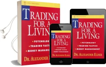 Study Guide for Trading for a Living: Psychology, Trading Tactics, Money Management Audiobook download free by Alexander Elder