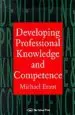 Audiobook Developing Professional Knowledge and Competence author Michael Eraut