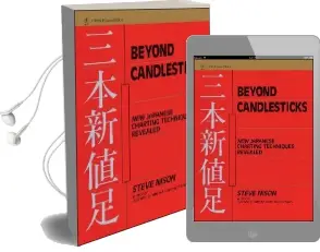 Beyond Candlesticks: New Japanese Charting Techniques Revealed Audiobook download free by Steve Nison