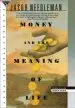 Audiobook Money and the Meaning of Life author Jacob Needleman