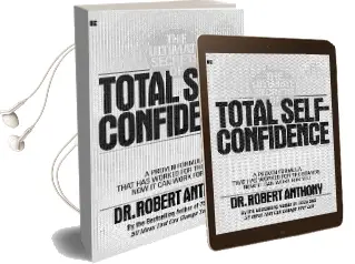 The Ultimate Secrets of Total Self-Confidence Audiobook download free by Robert Anthony