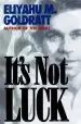 Audiobook It'S not Luck author Eliyahu M. Goldratt