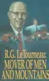 Audiobook Mover of men and Mountains author R.G. Letourneau