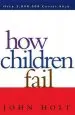 Audiobook How Children Fail author John Holt