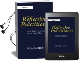 The Reflective Practitioner: How Professionals Think in Action Audiobook download free by Donald A. Schon