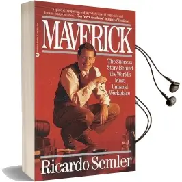 Maverick: The Success Story Behind the World'S Most Unusual Workplace Audiobook download free by Ricardo Semler