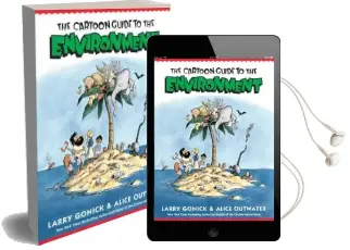 Cartoon Guide to the Environment Audiobook download free by Larry Gonick