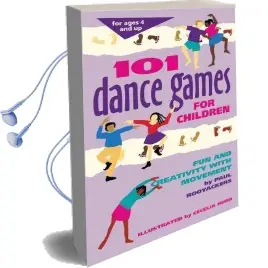 101 Dance Games for Children: Fun and Creativity With Movement Audiobook download free by Paul Rooyackers
