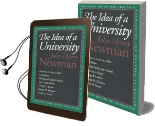 The Idea of a University Audiobook download free by Cardinal John Henry Newman