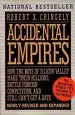 Audiobook Accidental Empires: How the Boys of Silicon Valley Make Their Millions, Battle Foreign Competition and Still Don'T get a Date author Robert X. Cringely