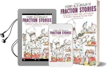 Funny & Fabulous Fraction Stories: 30 Reproducible Math Tales and Problems Audiobook download free by Dan Greenberg