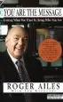 Audiobook You are the Message author Roger Ailes