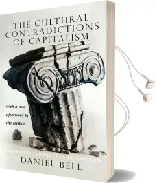 The Cultural Contradictions of Capitalism: 20Th Anniversary Edition Audiobook download free by Daniel Bell