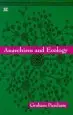 Audiobook Anarchism and Ecology author Graham Purchase