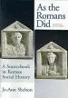Audiobook As the Romans did: A Sourcebook in Roman Social History author Jo Ann Shelton