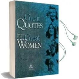 Great Quotes From Great Women Audiobook download free by Peggy Anderson