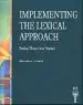 Audiobook Implementing the Lexical Approach: Putting Theory Into Practice author Michael Lewis