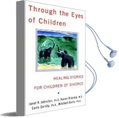 Through the Eyes of Children Audiobook download free by Janet R. Johnston