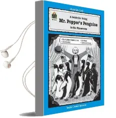 A Guide for Using mr. Popper'S Penguins in the Classroom Audiobook download free by Rebecca Paigen