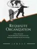 Audiobook Requisite Organization: A Total System for Effective Managerial Organization and Managerial Leadership for the 21St Century author Elliott Jaques