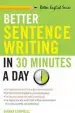 Audiobook Better Sentence Writing in 30 Minutes a day author Dianna Campbell