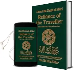 Reliance of the Traveller: Classic Manual of Islamic Sacred law Audiobook download free by Ahmad Ibn Naqib Al Misri