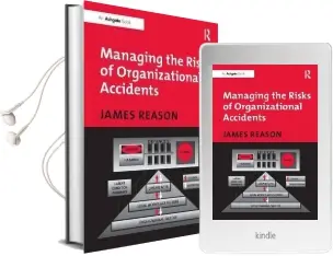 Managing the Risks of Organizational Accidents Audiobook download free by James Reason