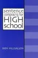 Audiobook Sentence Composing for High School: A Worktext on Sentence Variety and Maturity author Don Killgallon